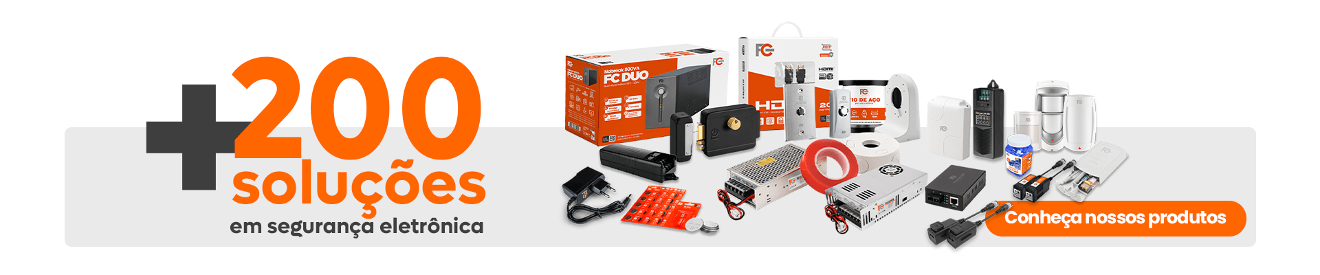 Linha Completa de Acessórios para CFTV